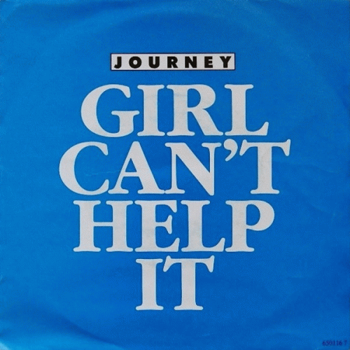 Journey : Girl Can't Help it - It Could Have Been You